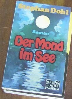 Der Mond im See.