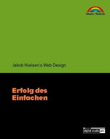 Erfolg des Einfachen - Digital Studio Pro . Jakob Nielsen´s Web-Design