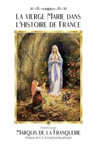 La vierge Marie dans l'histoire de France