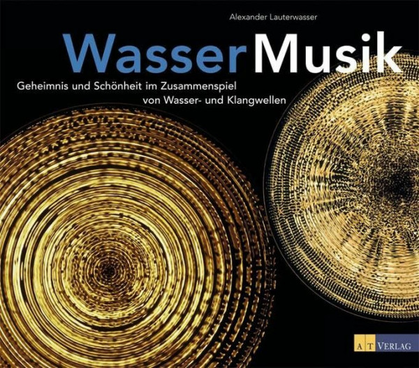 Wasser Musik: Geheimnis und Schönheit im Zusammenspiel von Wasser- und Klangwelten