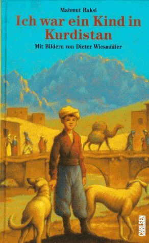 Ich war ein Kind in Kurdistan