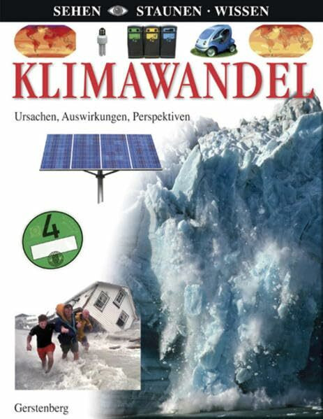 Klimawandel: Sehen - Staunen - Wissen (Stammreihe SSW)