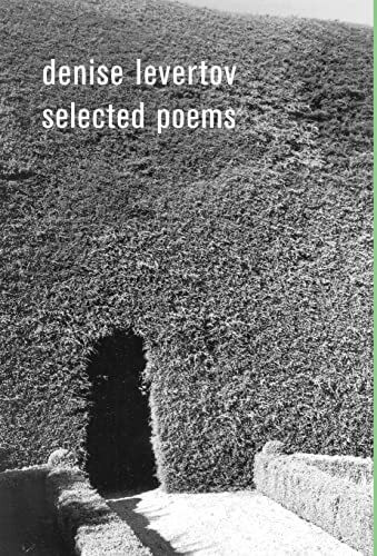 The Selected Poems of Denise Levertov