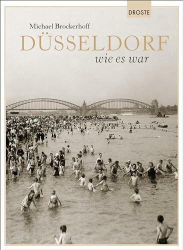 Düsseldorf wie es war