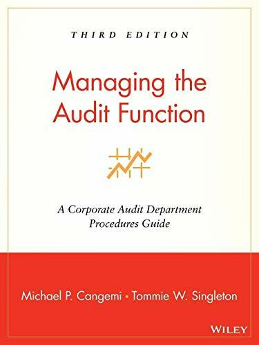 Wiley Managing The Audit Function, A Corporate Audit Department Procedures Guide, Third Edition