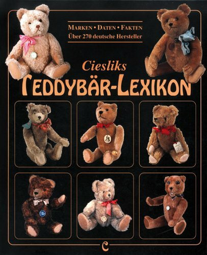 Ciesliks Teddybär-Lexikon