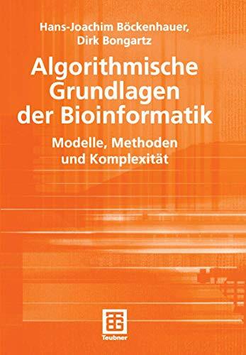 Mit Bioinformatik Algorithmische Grundlagen der Bioinformatik: … | Studibuch