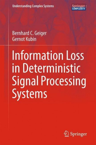 Information Loss in Deterministic Signal Processing Systems