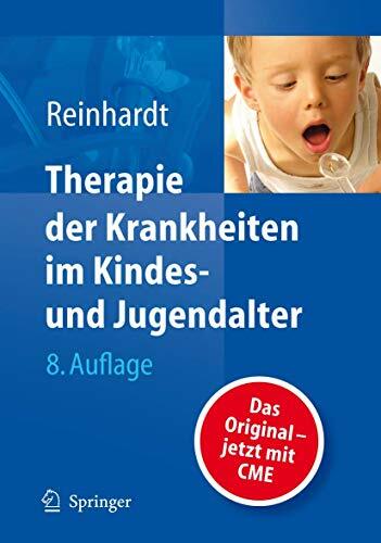 Therapie der Krankheiten im Kindes- und Jugendalter Therapie der Krankheiten im Kindes- und Jugendalter