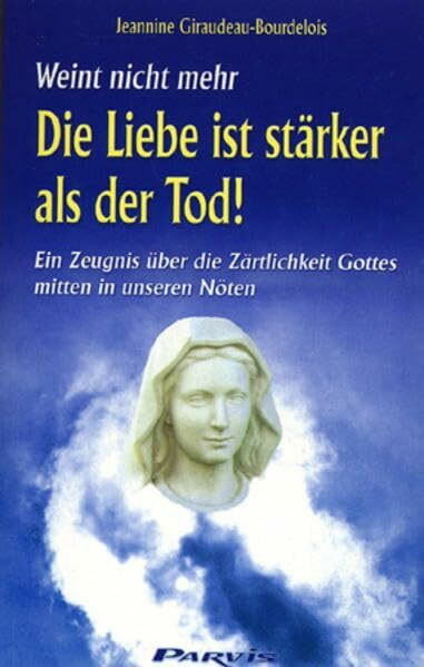 Die Liebe ist stärker als der Tod: Ein Zeugnis über die Zärtlichkeit Gottes mitten in unseren Nöten