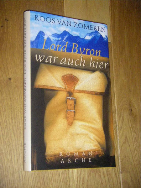 Lord Byron war auch hier: Roman