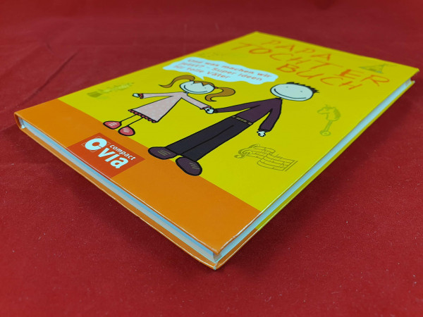 Papa Tochter Buch: Und was machen wir jetzt? - Super Ideen für tolle Väter