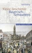 Kleine Geschichte Schwabens