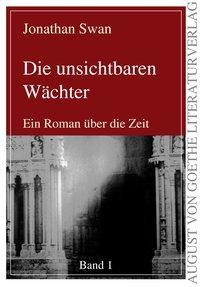 Die unsichtbaren Wächter