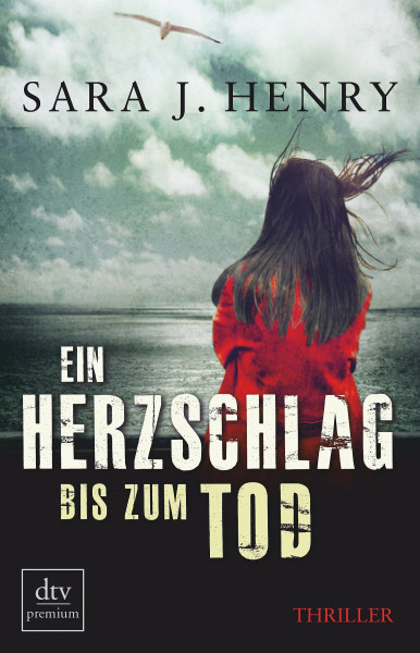 Ein Herzschlag bis zum Tod: Thriller (dtv Fortsetzungsnummer 0)