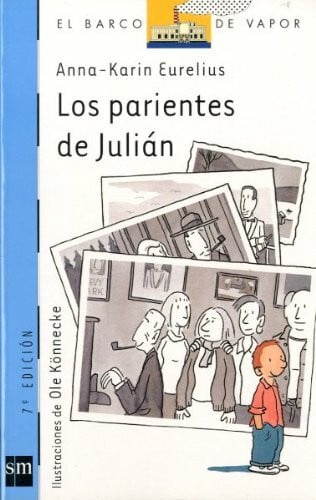 Los parientes de Julián (El Barco de Vapor Azul, Band 93)