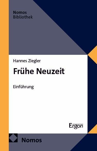 Frühe Neuzeit: Einführung (NomosBibliothek)