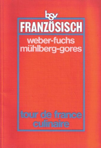 Tour de France culinaire: Quatre régions et leur culture