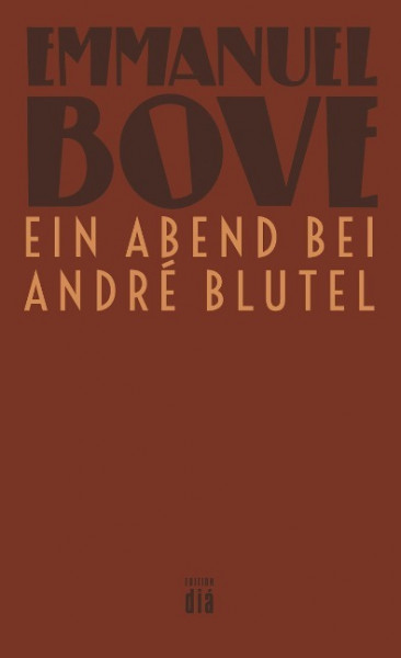 Ein Abend bei André Blutel