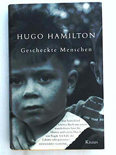 Gescheckte Menschen: Ausgezeichnet mit dem Prix Femina für ausländische Literatur 2004