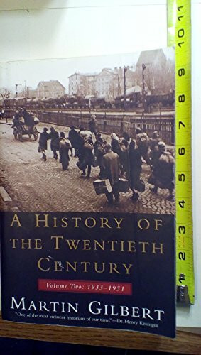 History of the 20th Century Vol II: Volume Two: 1933-1951