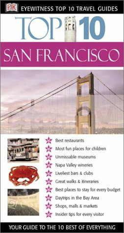 Dk Eyewitness Top 10 San Francisco (Dk Eyewitness Top 10 Travel Guides)