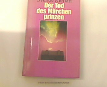 Der Tod des Märchenprinzen