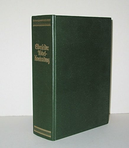 Elberfelder Bibelkonkordanz. Biblisches Wörter-, Zahlen- und Namen-Register