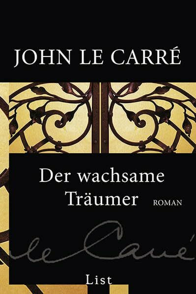 Der wachsame Träumer (List Taschenbuch)