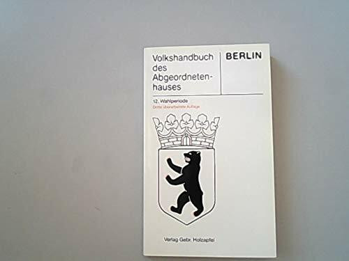 Abgeordnetenhaus von Berlin, 12. Wahlperiode. Volkshandbuch