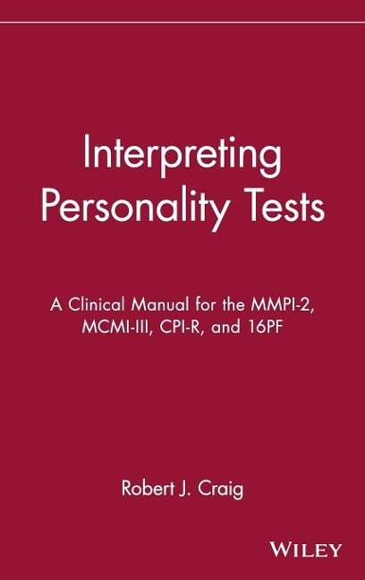 Interpreting Personality Tests Interpreting Personality Tests