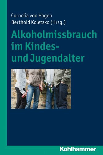 Alkoholmissbrauch im Kindes- und Jugendalter