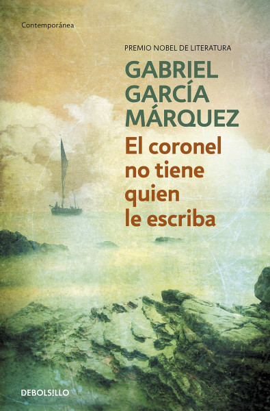El coronel no tiene quien le escriba (Contemporánea | Narrativa)