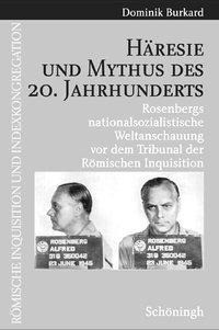 Häresie und Mythus des 20. Jahrhunderts