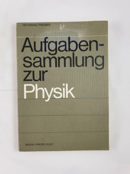 Aufgabensammlung zur Physik