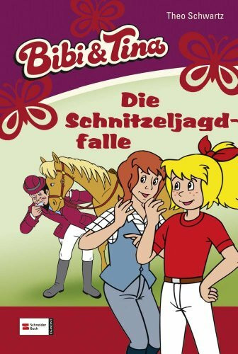 Bibi & Tina, Band 28: Die Schnitzeljagdfalle