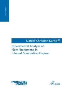 Experimental Analysis of Flow Phenomena in Internal Combustion Engines