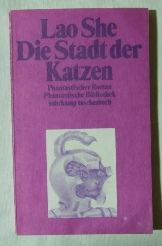 Die Stadt der Katzen: Phantastischer Roman (suhrkamp taschenbuch)