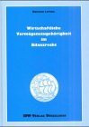 Wirtschaftliche Vermögenszugehörigkeit im Bilanzrecht: Diss. Univ. Frankfurt a. M. (veränd. Fass.)