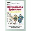 Olympische Spielchen: Knaurs unentbehrlicher Sport-Ratgeber (Knaur Taschenbücher. Humor)