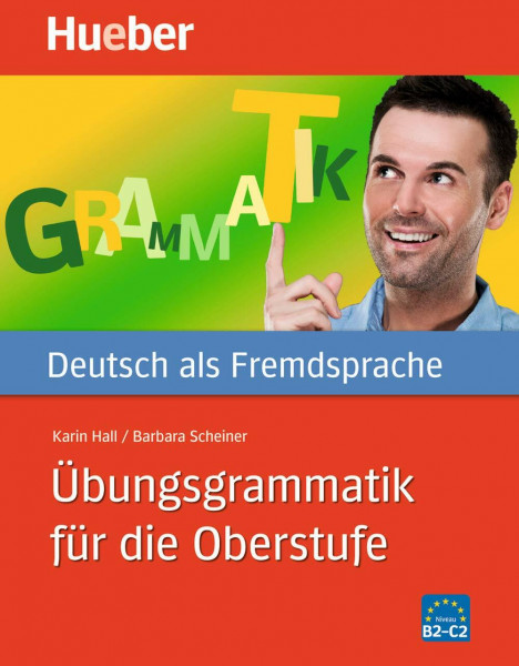 Übungsgrammatik für die Oberstufe: Deutsch als Fremdsprache / Buch mit eingelegtem Lösungsschlüssel (Gramatica Aleman)