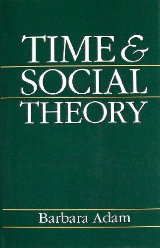 Time and Social Theory