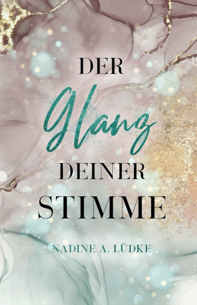 Der Glanz deiner Stimme