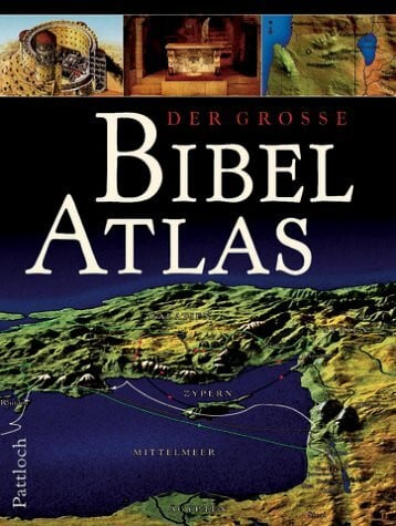 Der grosse Bibelatlas