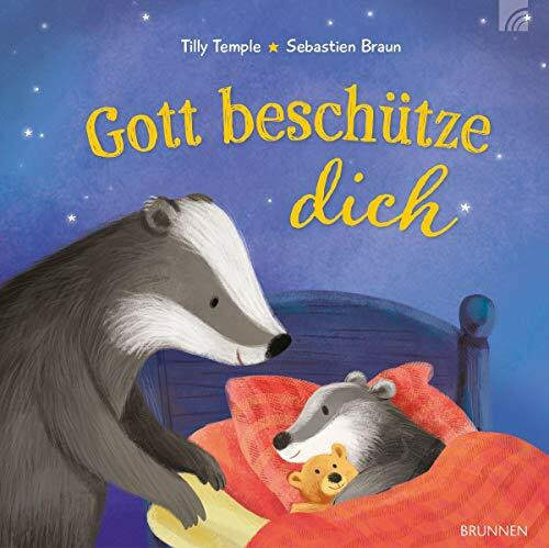Gott beschütze dich: Bilderbuch