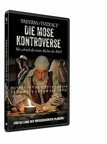 Patterns of Evidence - Die Mose Kontroverse