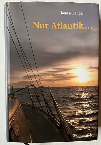 Nur Atlantik...