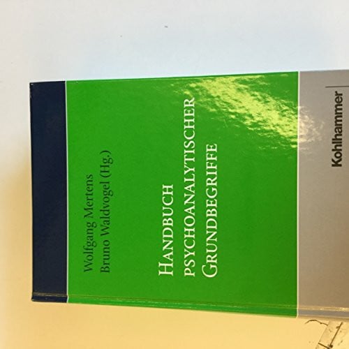 Handbuch psychoanalytischer Grundbegriffe