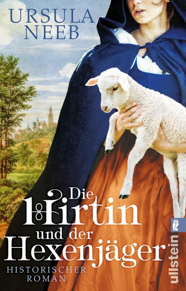 Die Hirtin und der Hexenjäger: Eine mutige junge Frau in einer Welt voller Verrat und Aberglaube