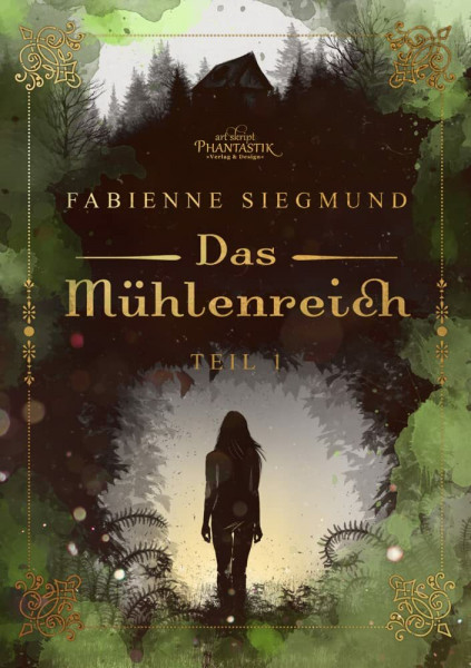 Das Mühlenreich: Teil 1